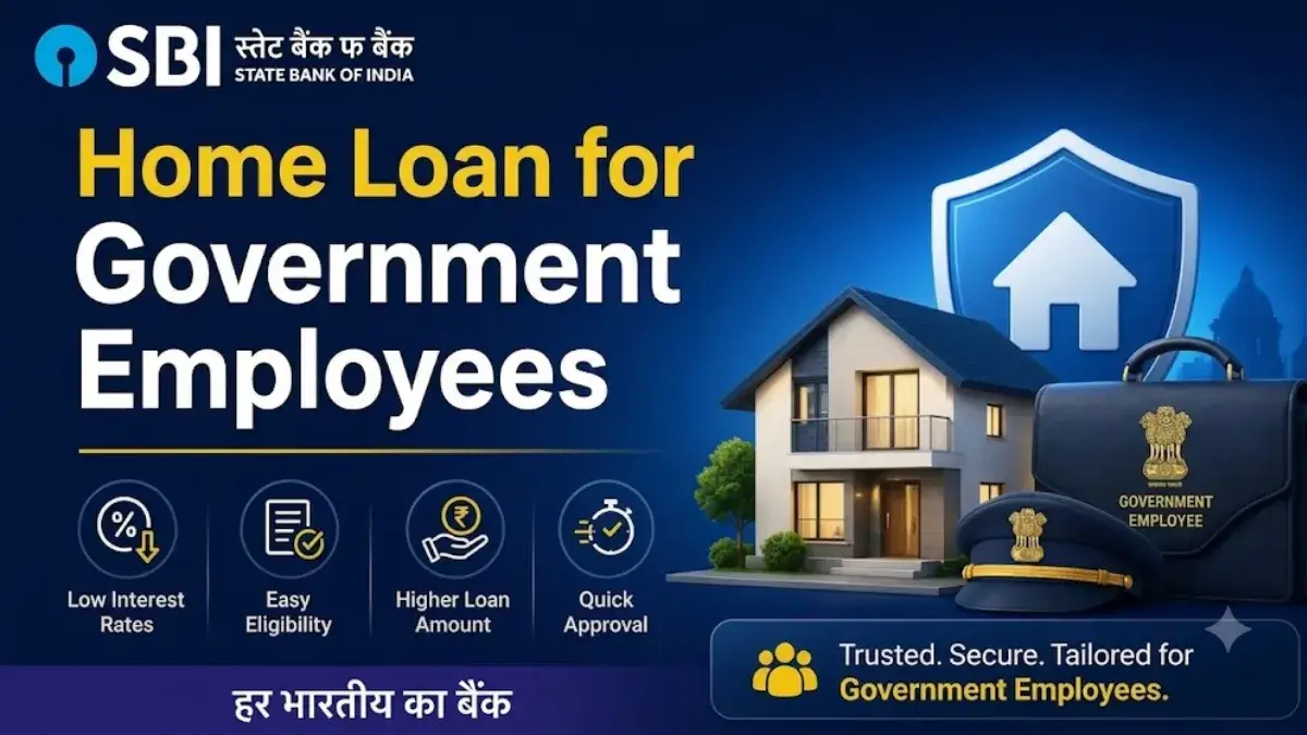 SBI Home Loan Rate of Interest for Govt Employees July 2026 – 7.25% EMI