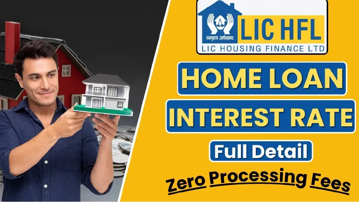 LIC HFL Home Loan Interest Rate 2026: 7.15% ROI, EMI & Eligibility